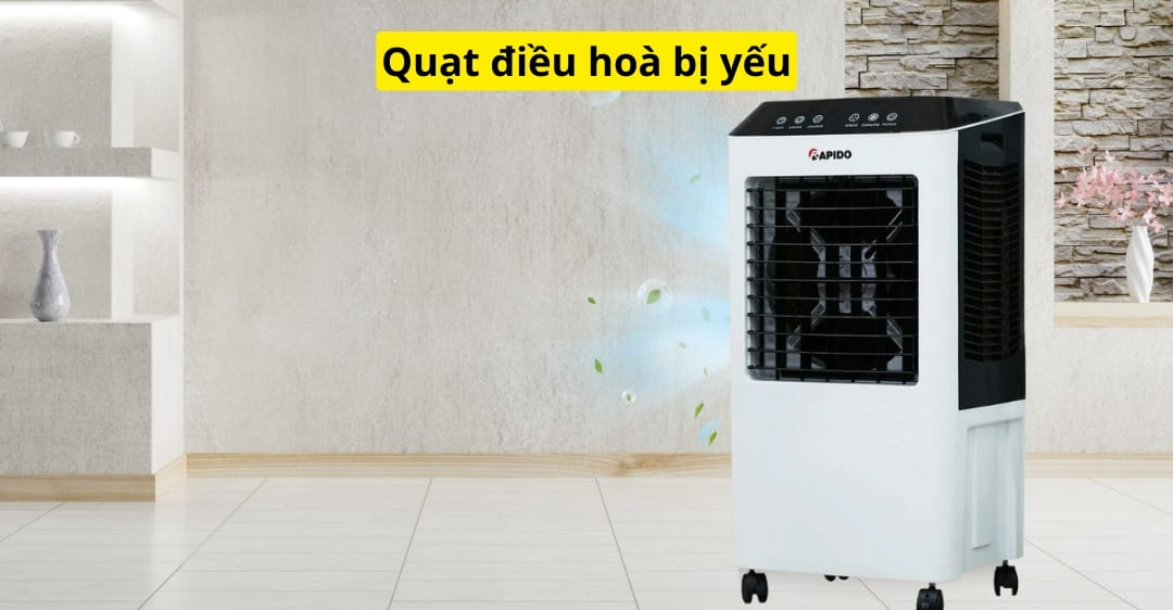 quạt điều hoà bị yếu