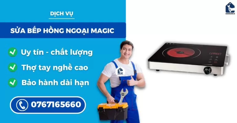 sửa bếp hồng ngoại Magic suadienlanh.vn