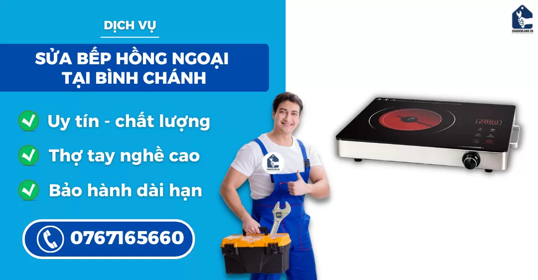 sửa bếp hồng ngoại tại Bình Chánh suadienlanh.vn