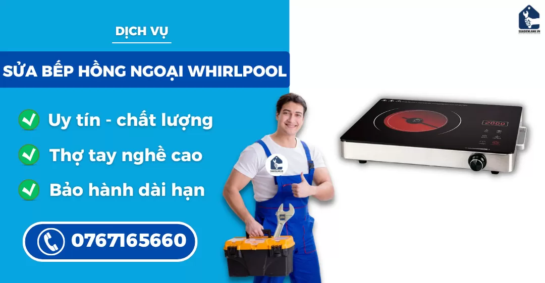 sửa bếp hồng ngoại Whirlpool suadienlanh.vn