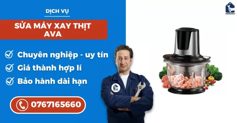 sửa máy xay thịt Ava suadienlanh.vn