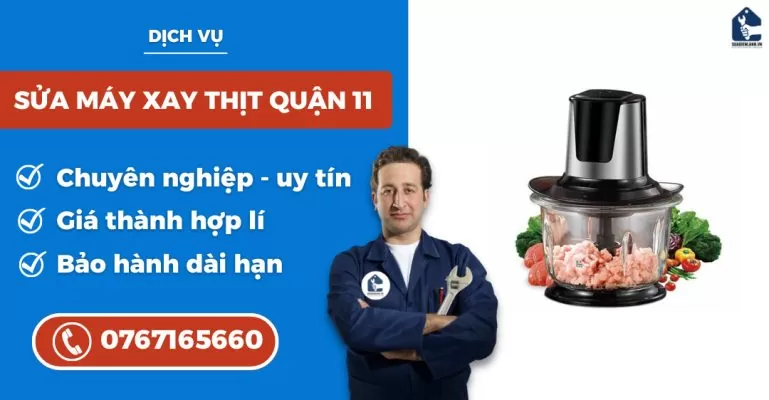 sửa máy xay thịt quận 11 suadienlanh.vn