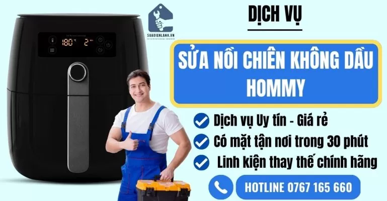 sửa nồi chiên không dầu hommy suadienlanh.vn
