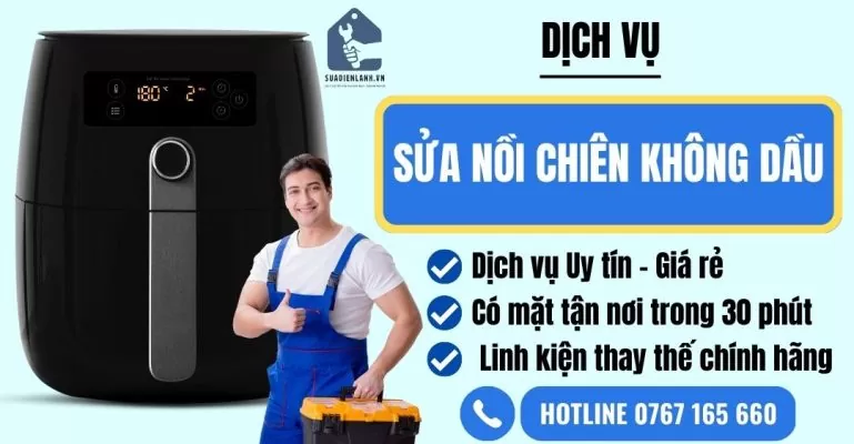 Sửa nồi chiên không dầu tại trung tâm suadienlanh.vn