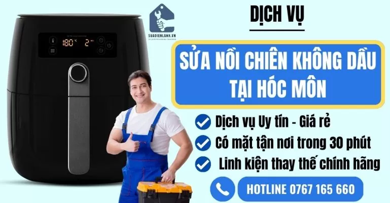 sửa nồi chiên không dầu tại Hóc Môn tại suadienlanh.vn