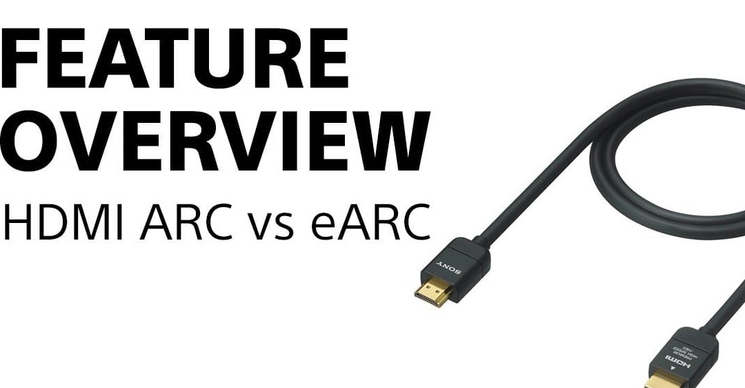 Sự khác biệt giữa HDMI ARC và HDMI eARC như thế nào?