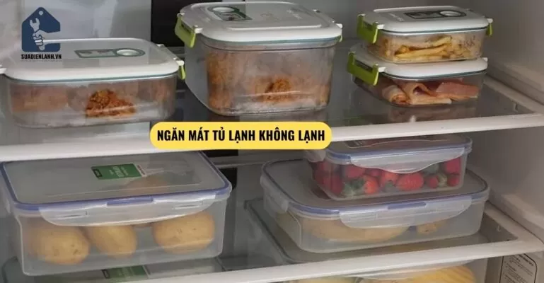 ngăn mát tủ lạnh không lạnh