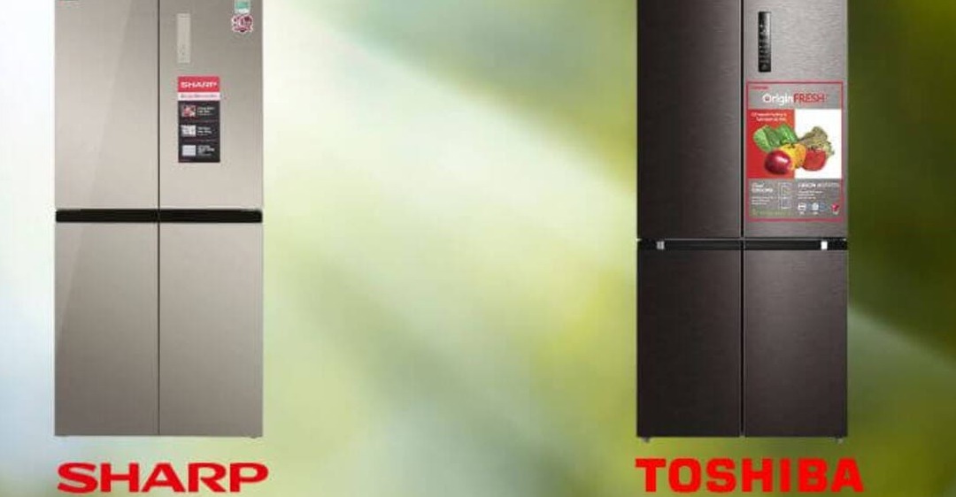 so sánh tủ lạnh sharp và toshiba