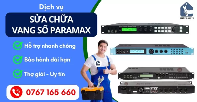 Sửa Chữa Vang Số Paramax Suadienlanh
