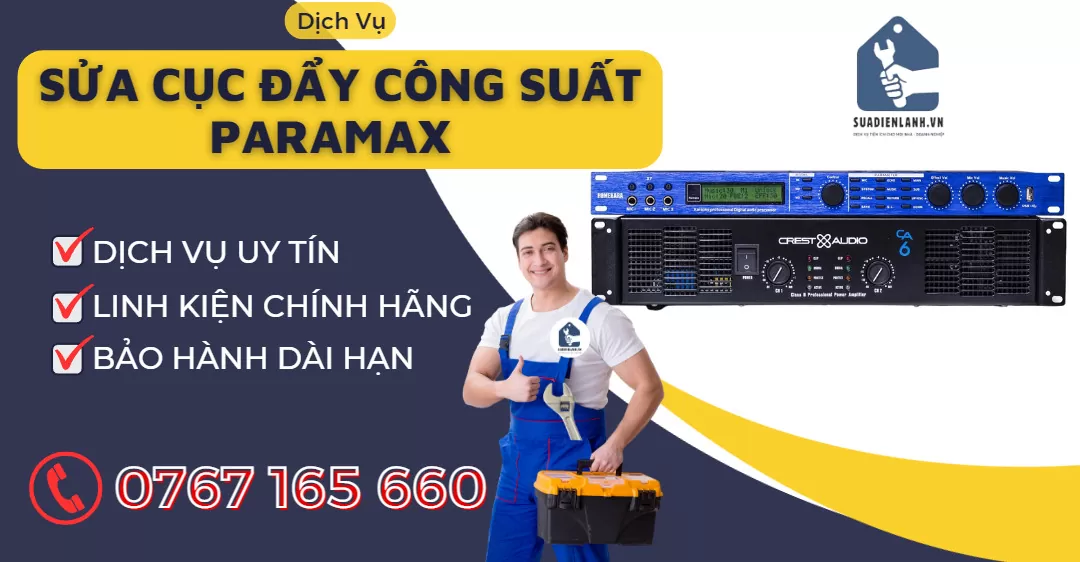 sửa cục đẩy công suất paramax suadienlanh