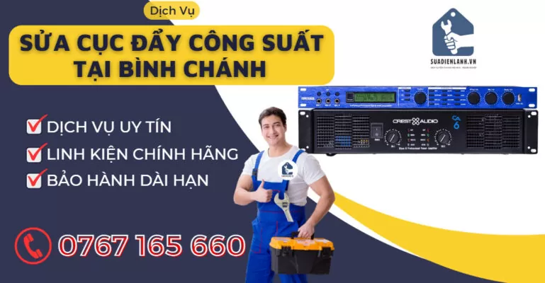 sửa cục đẩy công suất tại bình chánh suadienlanh
