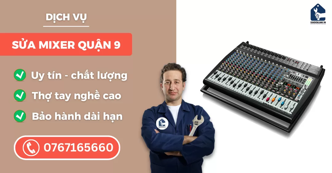 sửa mixer quận 9 suadienlanh.vn