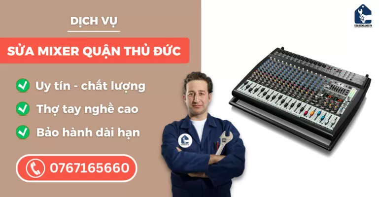 sửa mixer quận Thủ Đức suadienlanh.vn