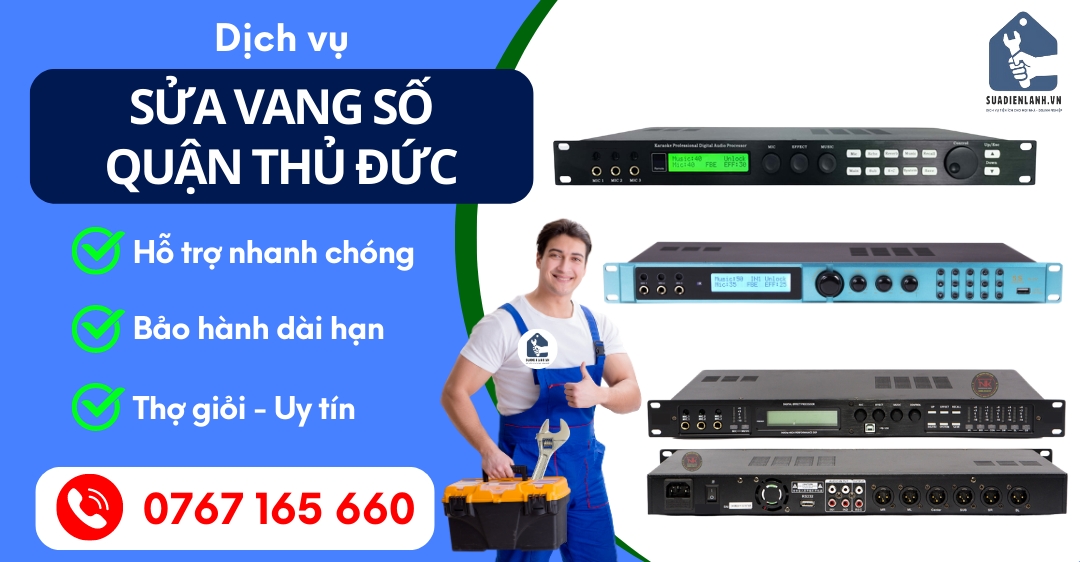 Sửa Vang Số Quận Thủ Đức Suadienlanh