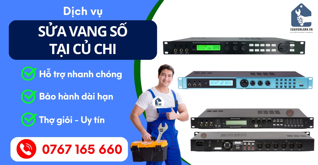 Sửa Vang Số Tại Củ Chi Suadienlanh