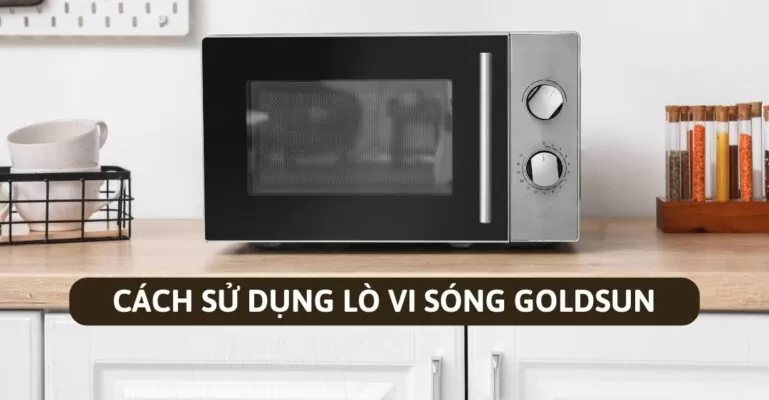 Cách sử dụng là vi sóng Golsun