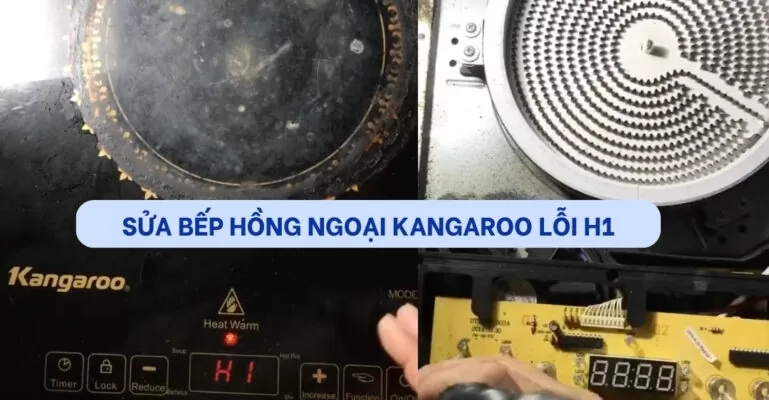 Sửa bếp hồng ngoại Kangaroo báo lỗi H1
