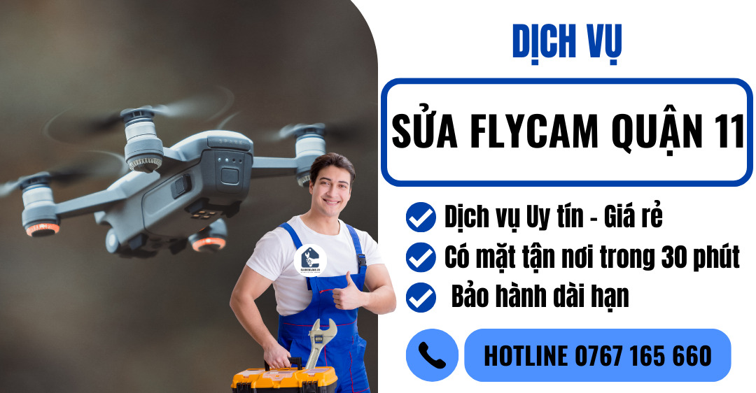 sửa flycam quận 11 suadienlanh.vn