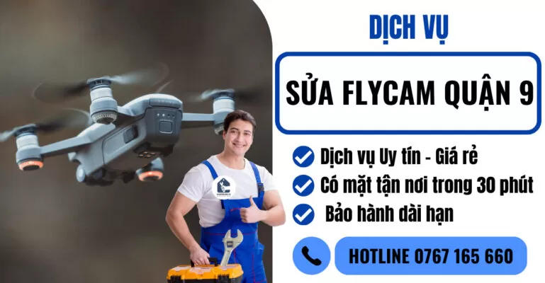 sửa flycam quận 9 suadienlanh.vn