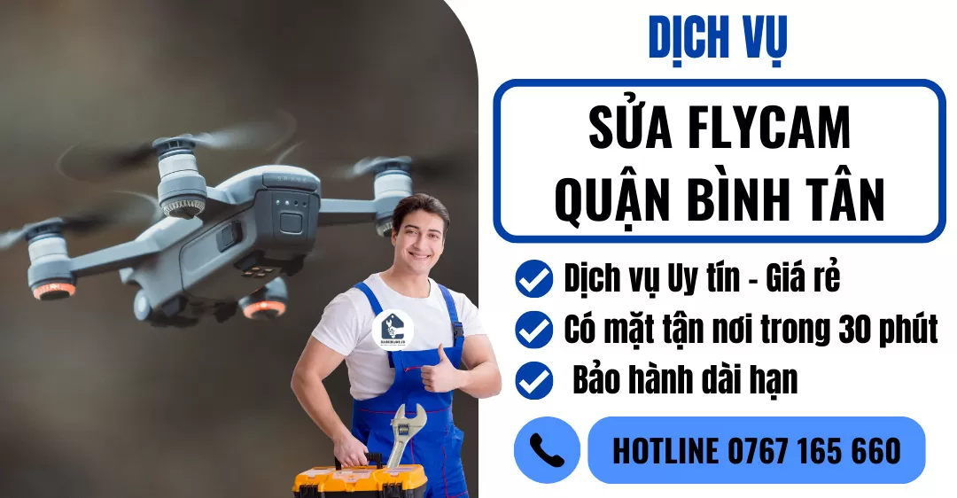 sửa flycam quận bình tân suadienlanh.vn
