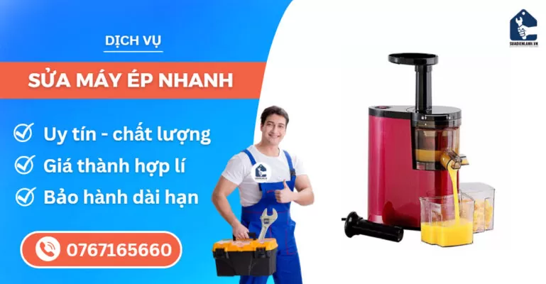 sửa máy ép nhanh suadienlanh.vn