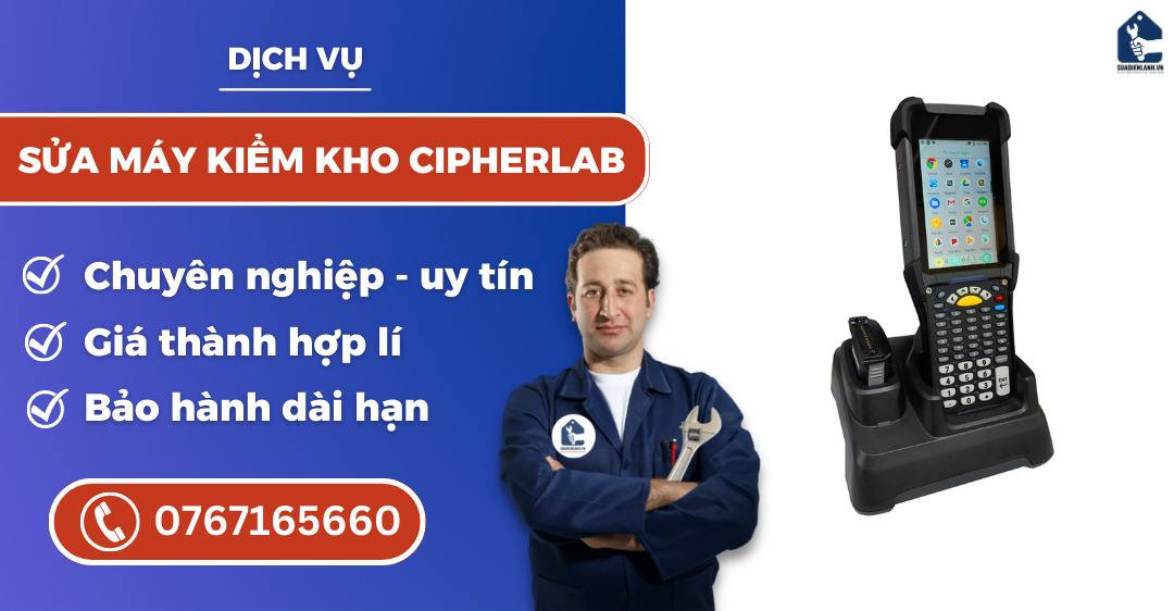 sửa máy kiểm kho Cipherlab suadienlanh.vn