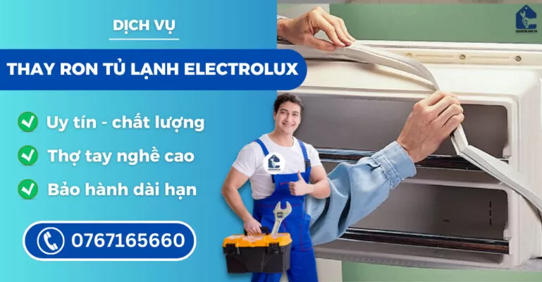 thay ron tủ lạnh Electrolux suadienlanh.vn