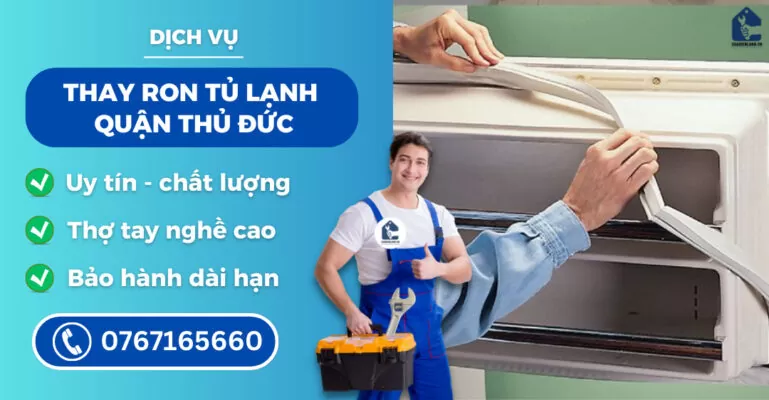 thay ron tủ lạnh quận Thủ Đức suadienlanh.vn