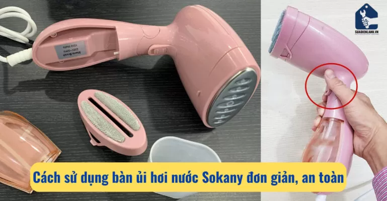 Cách sử dụng bàn ủi hơi nước đứng sonaky đơn giản