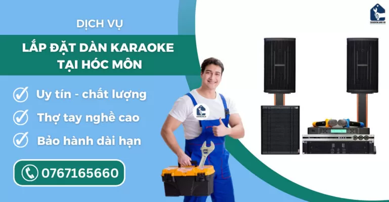 lắp đặt dàn karaoke tại Hóc Môn suadienlanh.vn