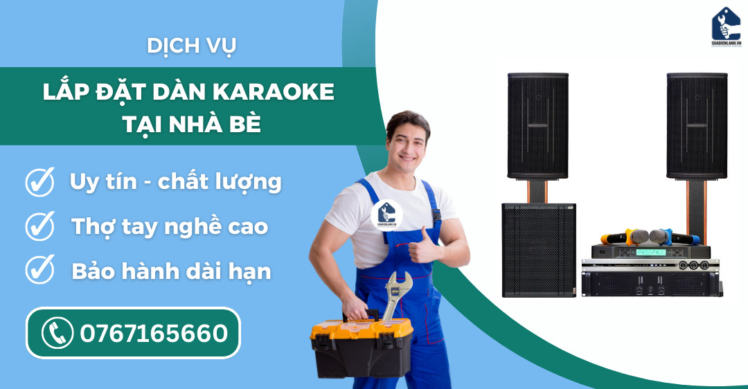 lắp đặt dàn karaoke tại Nhà Bè suadienlanh.vn