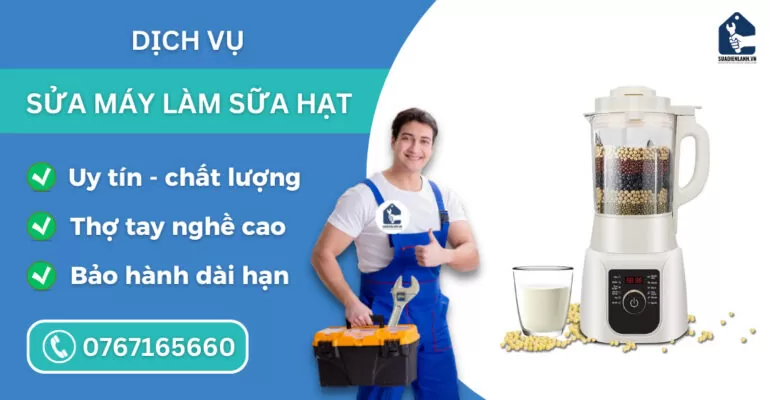 sửa máy làm sữa hạt suadienlanh.vn