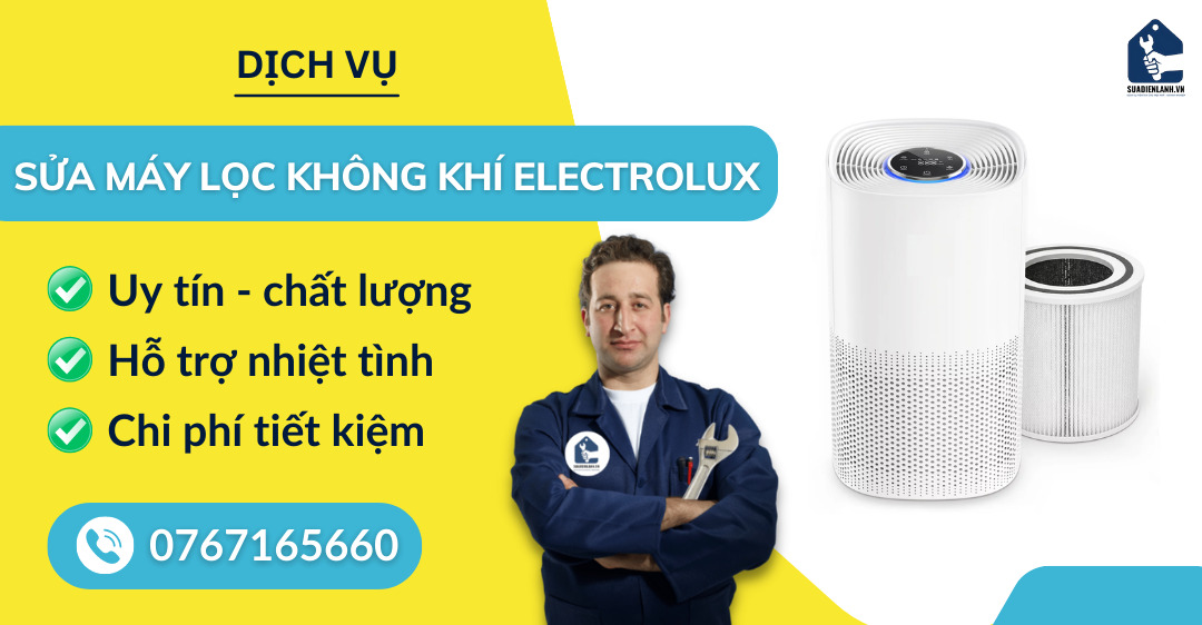 sửa máy lọc không khí Electrolux suadienlanh.vn