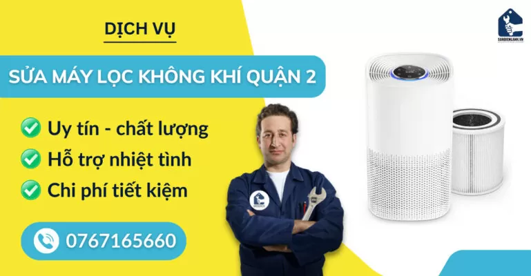 sửa máy lọc không khí quận 2 suadienlanh.vn