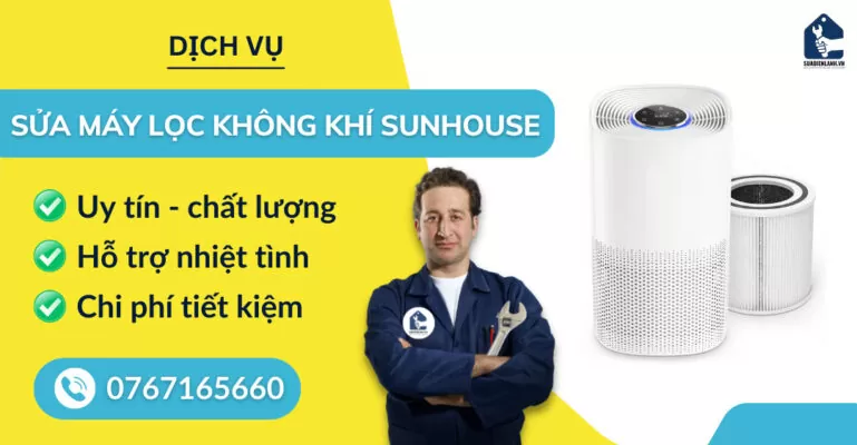 sửa máy lọc không khí Sunhouse suadienlanh.vn