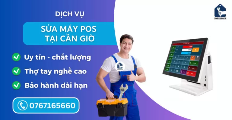 sửa máy pos tại Cần Giờ suadienlanh.vn