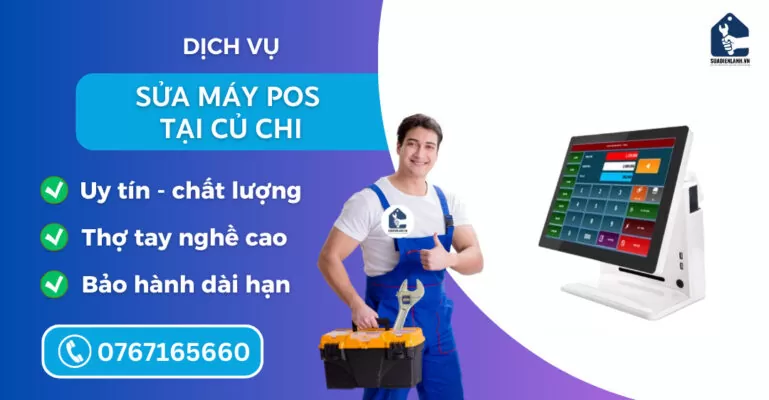 sửa máy pos tại Củ Chi suadienlanh.vn