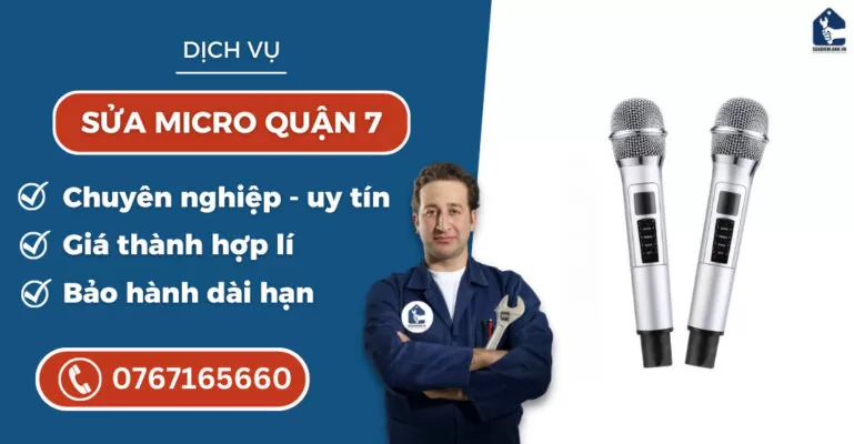 sửa micro quận 7 suadienlanh.vn