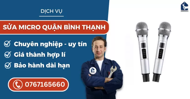 sửa micro quận Bình Thạnh suadienlanh.vn