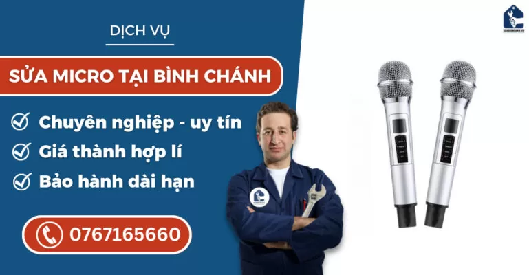sửa micro tại Bình Chánh suadienlanh.vn