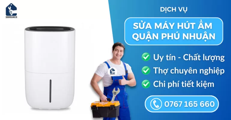 Sửa máy hút ẩm quận Phú Nhuận suadienlanh.vn