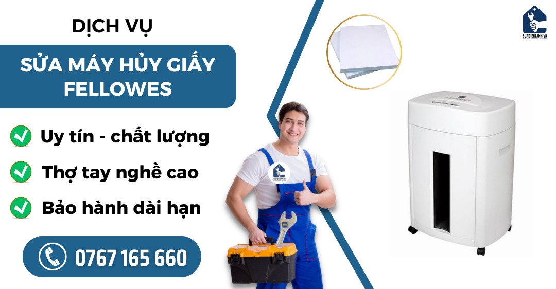 Sửa máy huỷ giấy Fellowes suadienlanh.vn