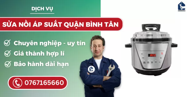 sửa nồi áp suất quận Bình Tân suadienlanh.vn