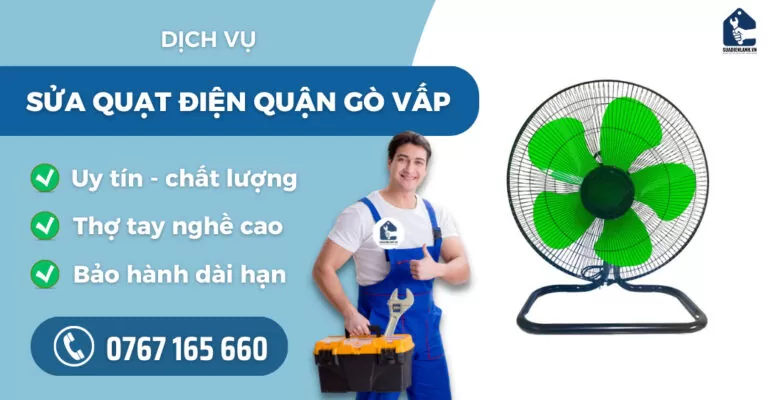 Sửa quạt điện quận Gò Vấp suadienlanh.vn