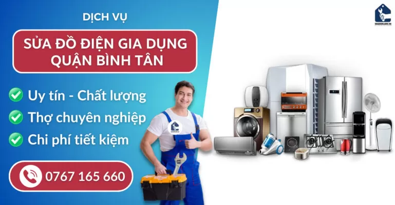 Sửa đồ điện gia dụng quận Bình Tân suadienlanh.vn