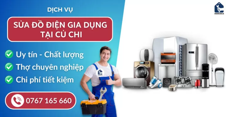 Sửa đồ điện gia dụng tại Củ Chi suadienlanh.vn