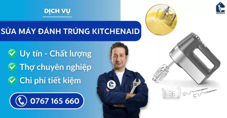 Sửa máy đánh trứng Kitchenaid suadienlanh.vn
