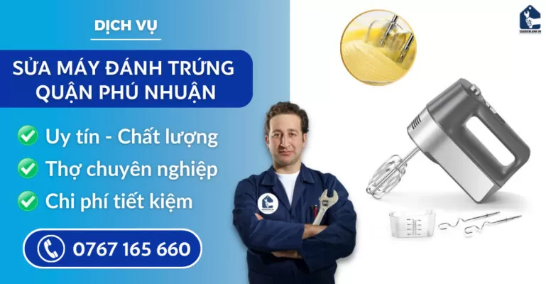 Sửa máy đánh trứng quận Phú Nhuận suadienlanh.vn