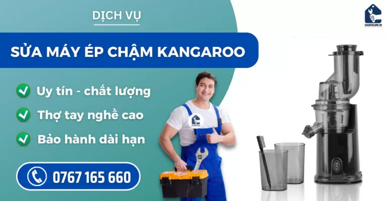 Sửa máy ép chậm Kangaroo suadienlanh.vn