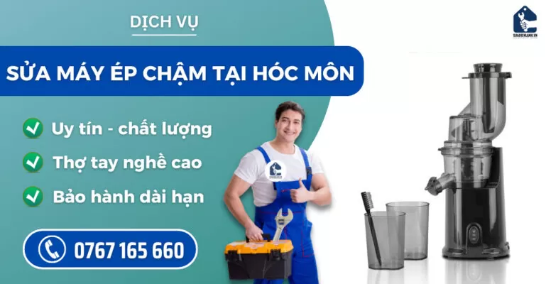 Sửa máy ép chậm tại Hóc Môn suadienlanh.vn